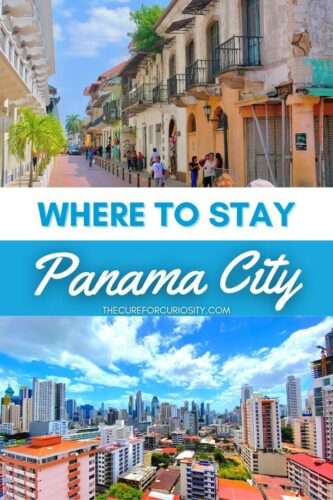 Where to Stay in Panama City, Panama