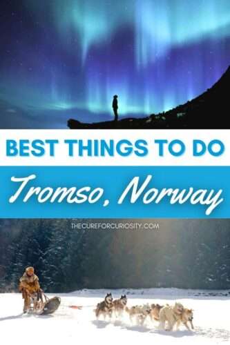 Best Things to Do Tromso, Norway