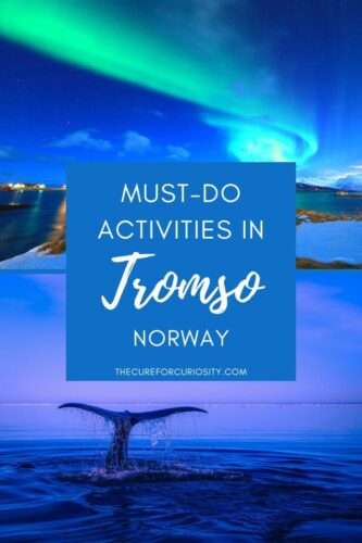 Must-do Activities in Tromso, Norway