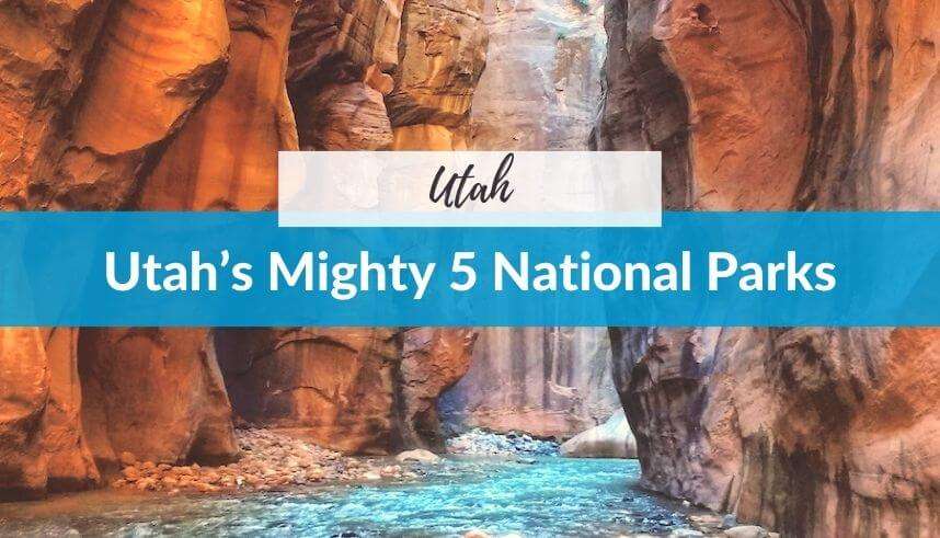 Utah's Mighty 5 National Parks