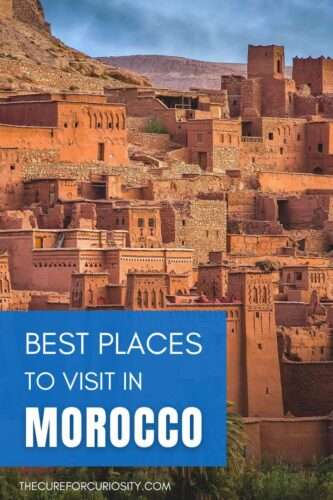Best Places to Visit in Morocco