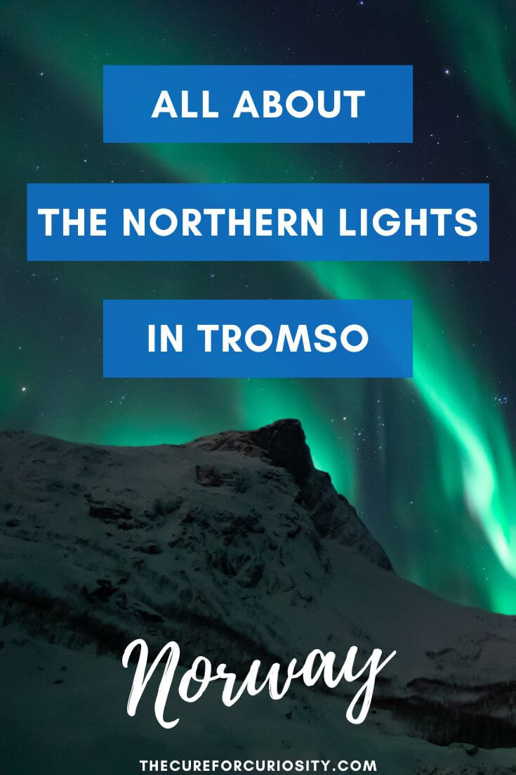 How to See the Aurora Borealis in Tromso Norway