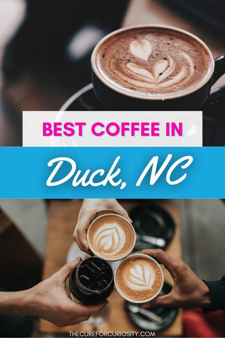 Best Coffee Shop in Duck NC