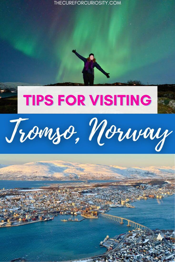 Tips for Visiting Tromso Norway