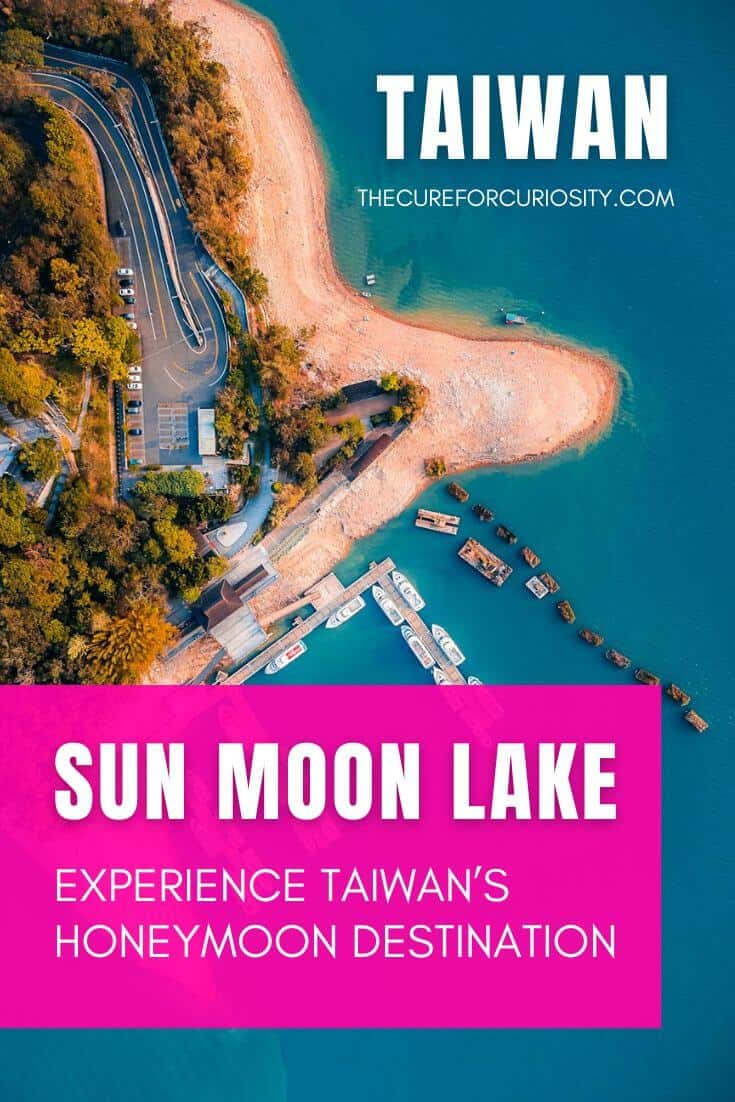 Experience Taiwan's Honeymoon Destination Sun Moon Lake