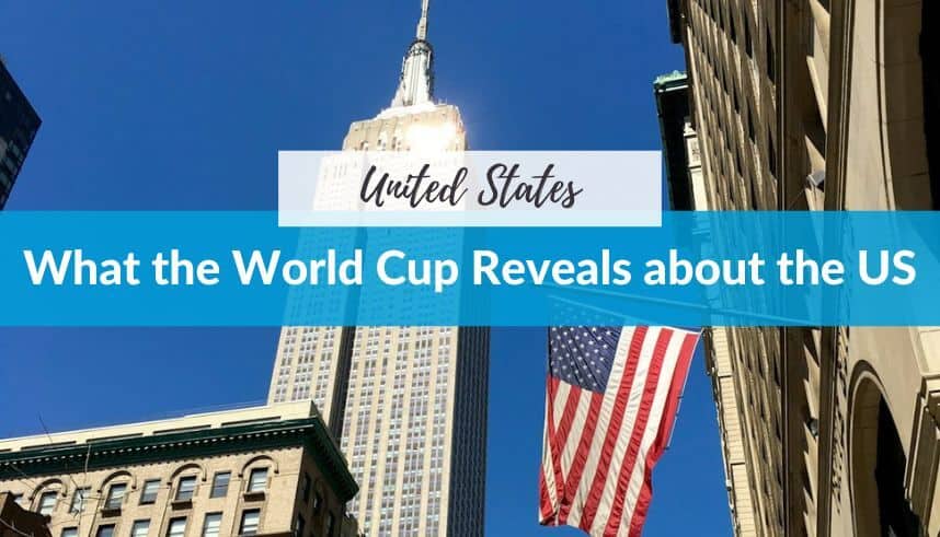 What the World Cup Reveals about the United States