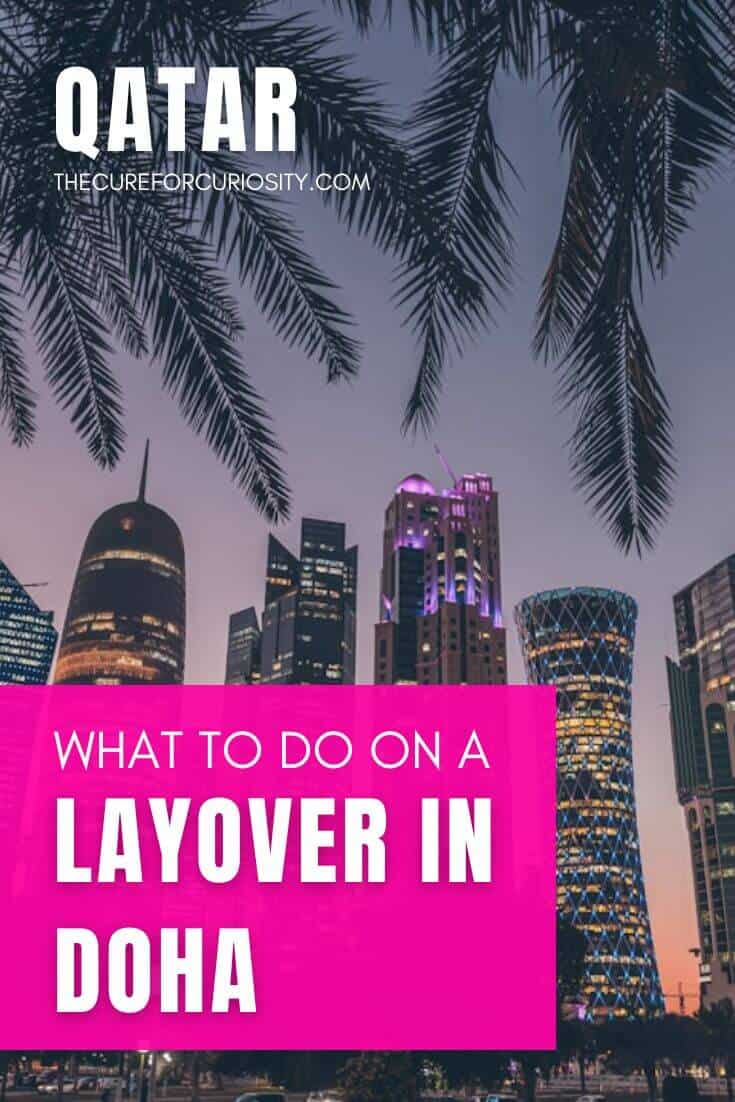 What to Do on a Layover in Doha