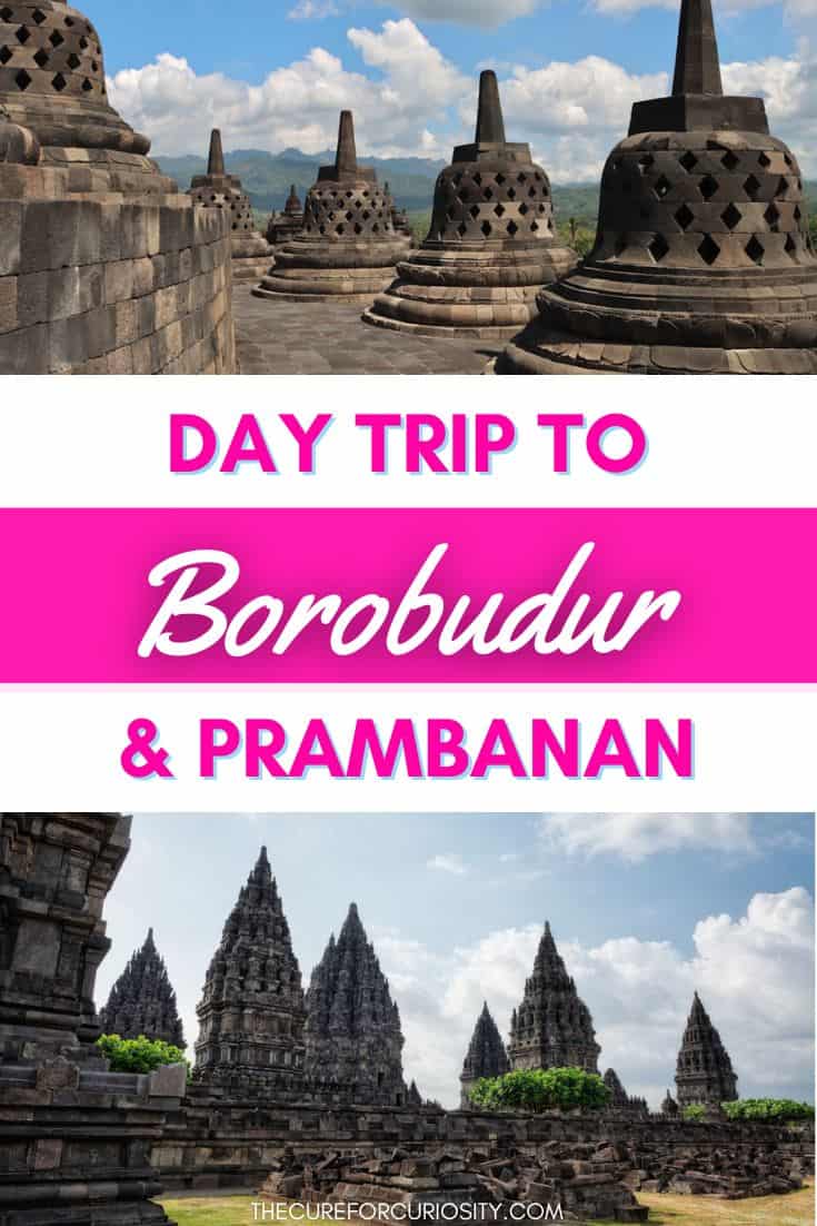 Day Trip to Borobudur and Prambanan