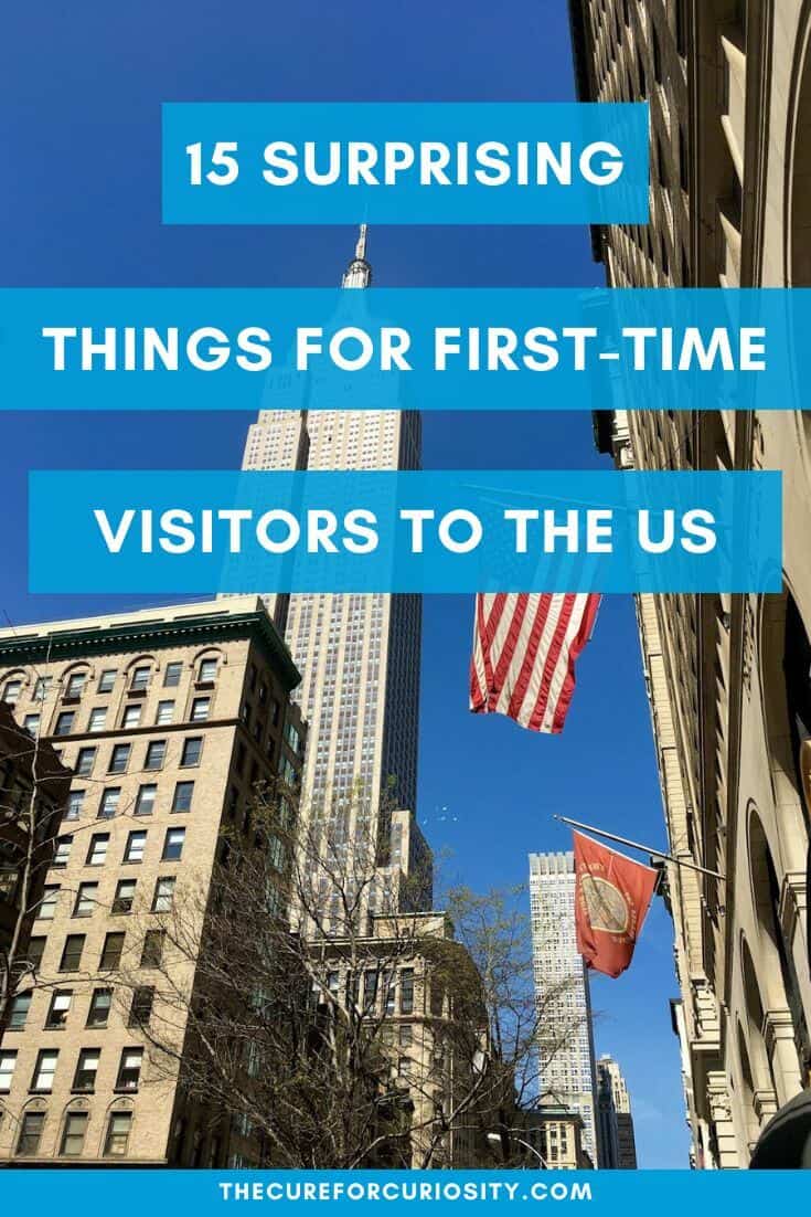 Surprising Things for First-time Visitors to the United States