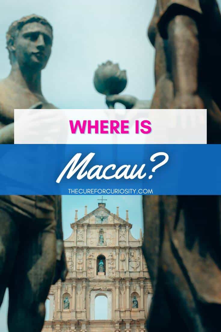 Where is Macao Located?